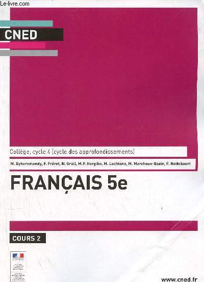 Cned collge cycle 4 (cycle des approfondissements) Franais 5e - cours 2.