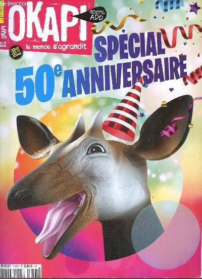 Okapi lemonde s'agrandit n1141 1er octobre 2021 - 10-15 ans - Spcial 50e anniversaire -