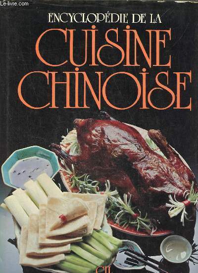 Encyclopdie de la cuisine chinoise.