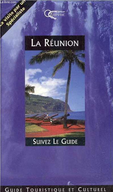 La Runion suivez le guide - Envoi de l'auteur.