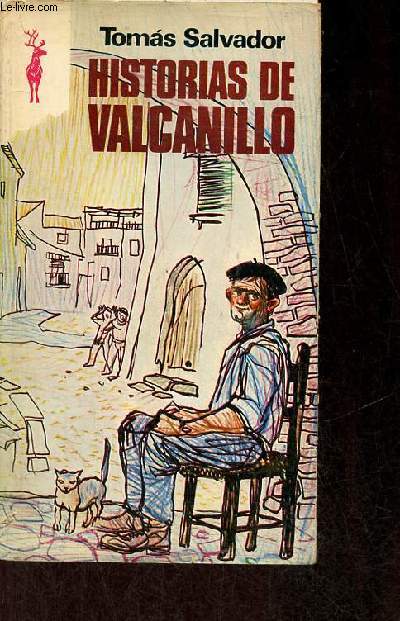 Historias de Valcanillo.