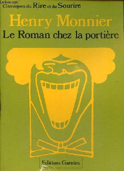 Le roman chez la portire (scnes populaires) - Collection classiques du rire et du sourire.
