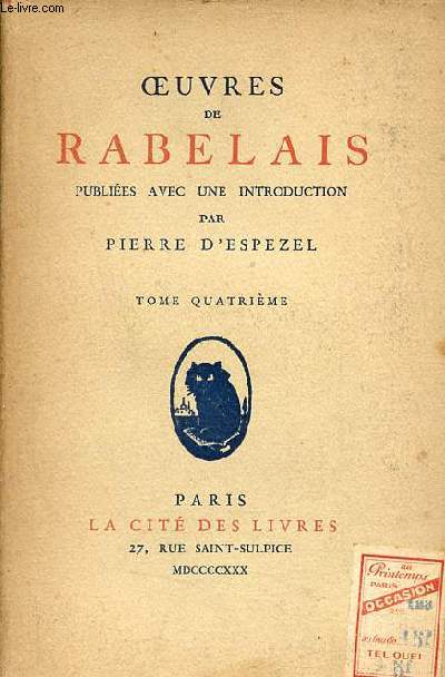 Oeuvres de Rabelais - Tome quatrime - Collection nouvelle bibliothque classique.