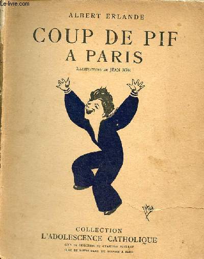 Coup de Pif  Paris - Collection l'adolescence catholique.