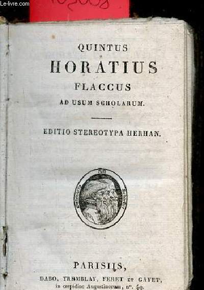 Quintus horatius flaccus ad usum scholarum - Editio stereotypa herhan.