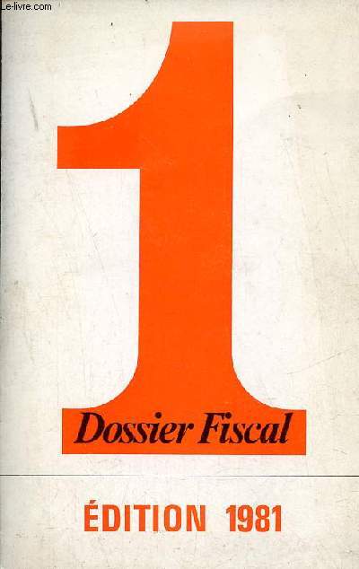 Les dossiers du livre de banque n1 : Dossier fiscal.