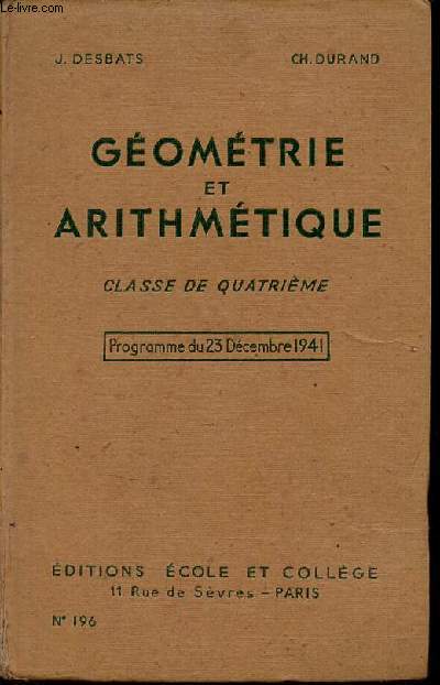 Gomtrie et arithmtique classe de quatrime - Programme du 23 dcembre 1941.