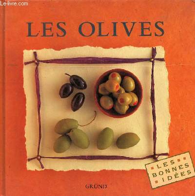 Les olives.