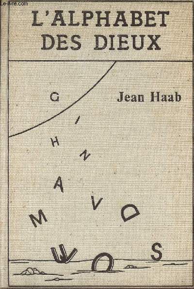 L'alphabet des dieux.