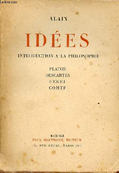 Ides introduction  la philosophie Platon Descartes Hegel Comte.