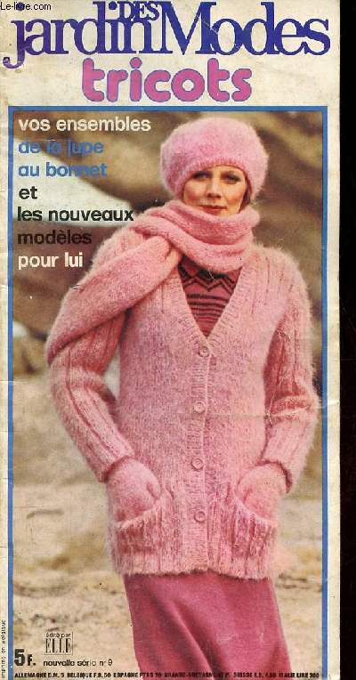 Jardin des modes nouvelle srie n9 juillet 1974 - Vos ensembles de la jupe au bonnet et les nouveaux modles pour lui.