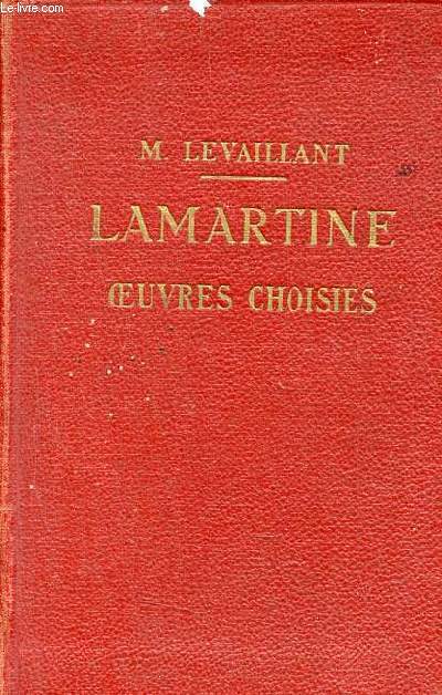 Oeuvrs choisies disposes d'aprs l'ordre chronologique - Collection d'auteurs franais - 4e dition.