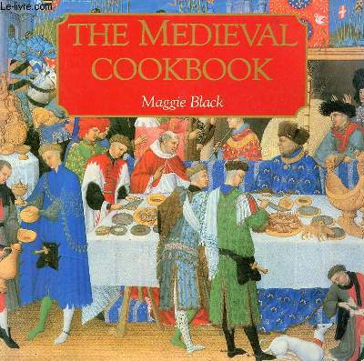 The medieval cookbook.