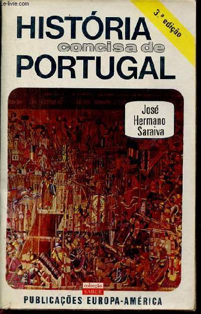 Historia concisa de Portugal - 3.a ediao - Colecao saber 123.