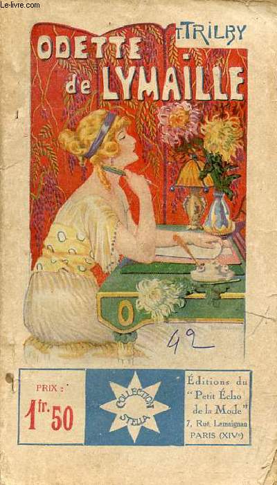 Odette de Lymaille femme de lettres - Collection Stella n42.