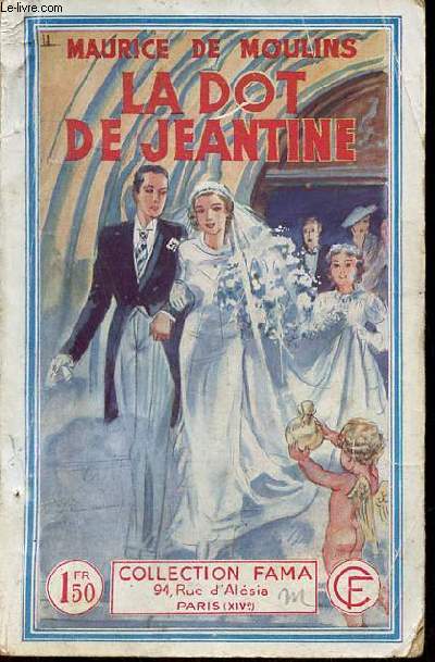 La dot de Jeantine - Roman - Collection Fama n439.
