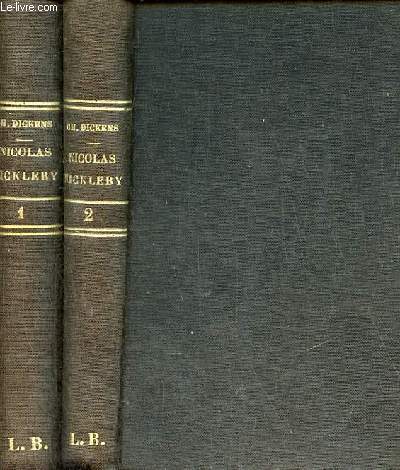 Vie et aventures de Nicolas Nickleby - En deux tomes - Tomes 1 + 2.