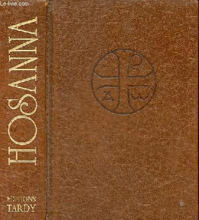 Hosanna nouveau missel biblique.