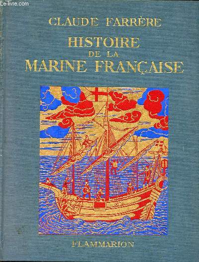 Histoire de la marine franaise.