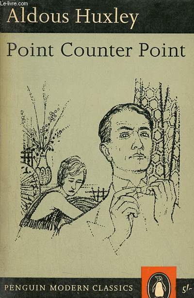 Point counter point a novel.