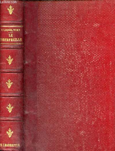 Le portefeuille - Trait  l'usage des employs de banque concernant la lgislation relative aux effets de commerce, l'escompte,les changes,les arbitrages de changes,et les usages des diffrentes places trangres.