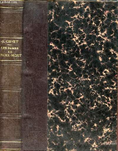 Les batailles de la vie - les dames de croix-mort - 92e dition.