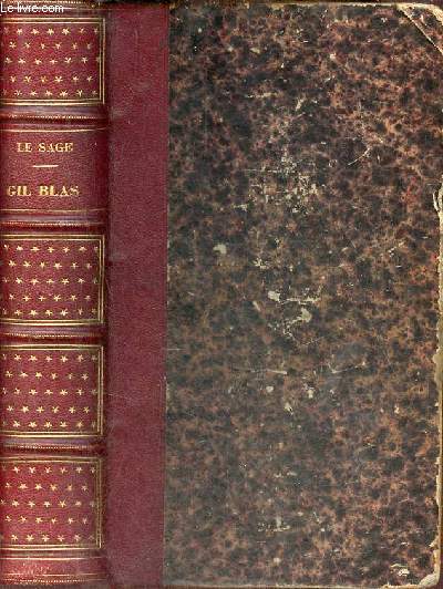 Histoire de Gil Blas de Santillane - Tome 1 + Tome 2 + Tome 3 en 1 volume.