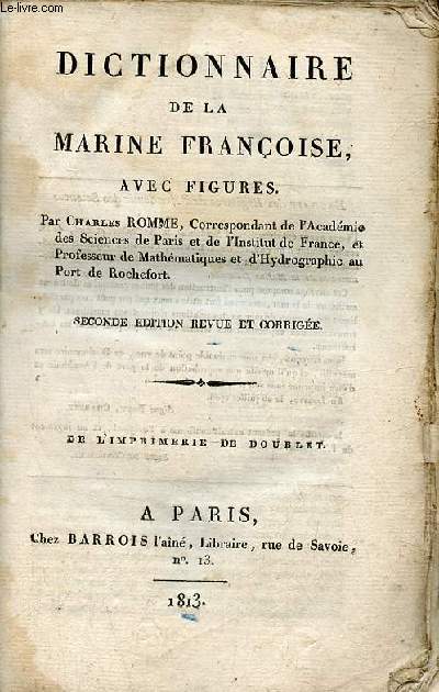 Dictionnaire de la marine franoise - Seconde dition revue et corrige.