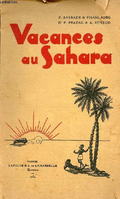 Vacances au Sahara.