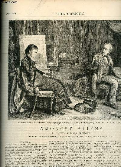 The Graphic an illustrated weekly newspaper vol.XVIII n451 july 20 1878 - Amongst aliens by Francis Eleanor Trollope - the waning of the honeymoon from the picture by G.H. Boughton in the royal academy exhibition - art during the congress a picturesque..