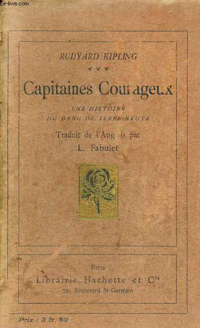 Capitaines courageux une histoire du banc de terre-neuve - Collection Bibliothque des meilleurs romans trangers.