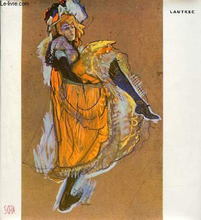 Lautrec - Collection le got de notre temps n3.