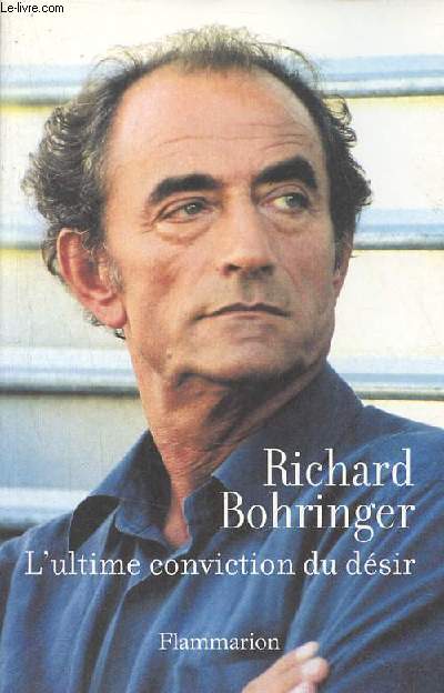 L'ultime conviction du dsir.