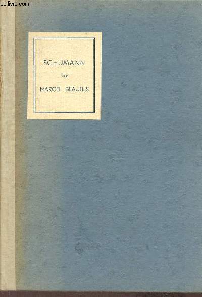 Schumann - Collection maitres de la musique ancienne et moderne n11.
