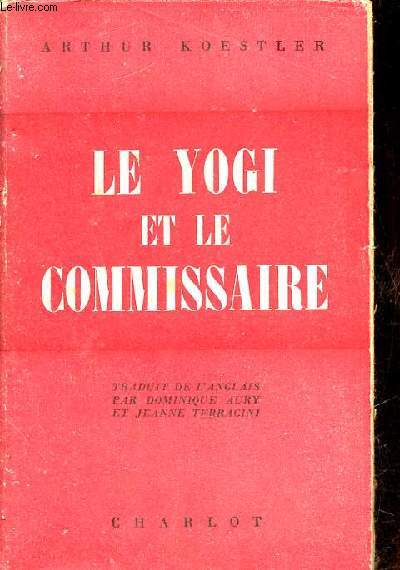 Le yogi et le commissaire.