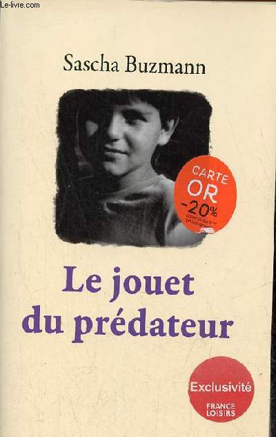 Le jouet du prdateur.