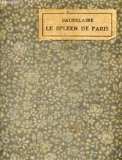Le spleen de Paris - Collection bibliothque miniature.