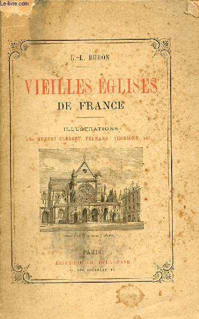 Vieilles glises de France - 3e dition.