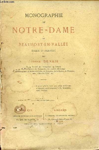 Monographie de Notre-Dame de Beaufort-en-Valle glise et paroisse.