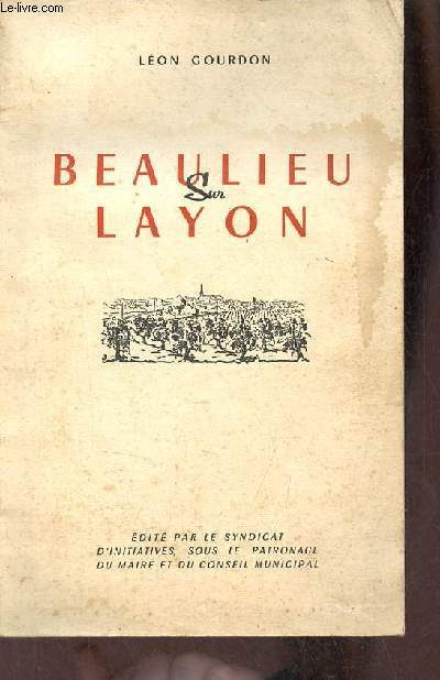 Beaulieu sur Layon histoire, conomie, tourisme.