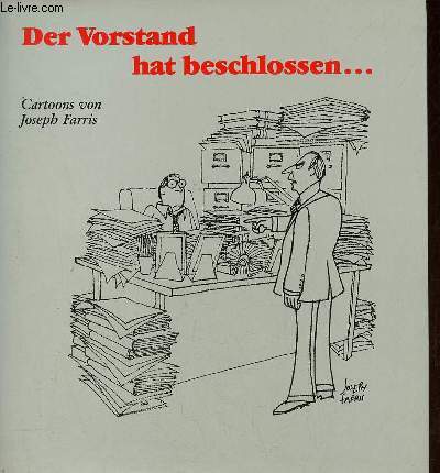 Der vorstand hat beschlossen ... wirtschafts-karikaturen band 12.