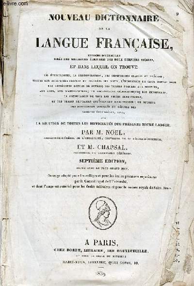 Nouveau dictionnaire de la langue franaise enrichi d'exemples tirs des meilleurs crivains des deux derniers sicles - 7e dition revue avec le plus grand soin.