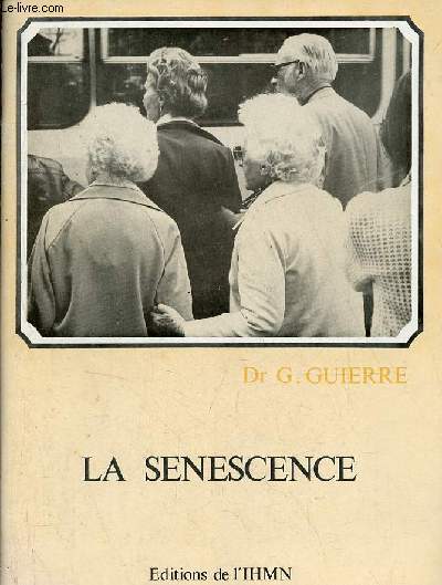 La senescence - ses causes, ses remdes ventuels, la longvit humaine.