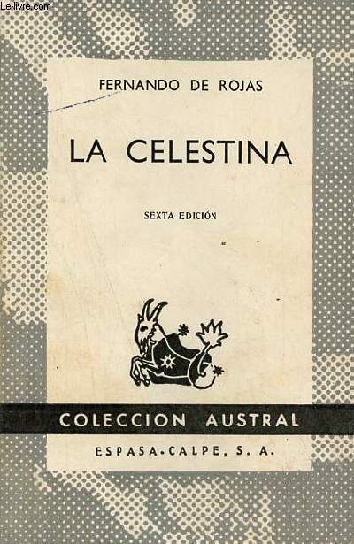 La celestina - sexta edicion - Coleccion Austral n195.