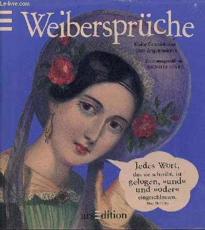 Weibersprche keline gemeinheiten ber artgenossinnen.