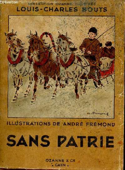 Sans patrie - Collection Ozanne illustre.