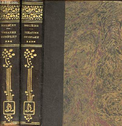 Thatre complet de Molire - 2 volumes contenant les tomes 5-6-7-8.