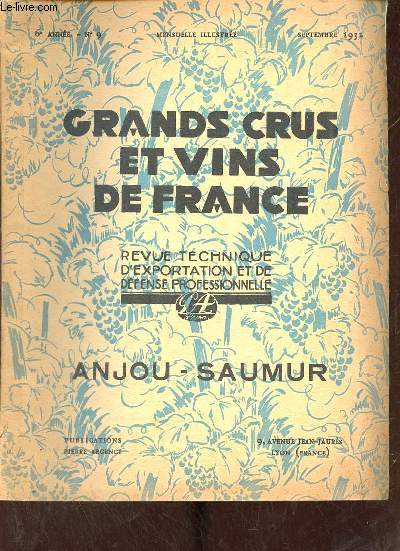 Grands crus et vins de France n9 6e anne septembre 1932 -