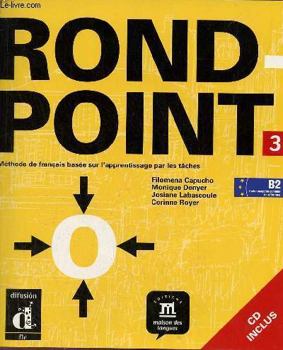 Rond-point mthode de franais base sur l'apprentissage par les tches 3.