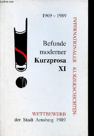 Befunde moderner kurzprosa XI - Internationaler kurzgeschichten 1969-1989 - Wettbewerb der stadt arnsberg 1989.
